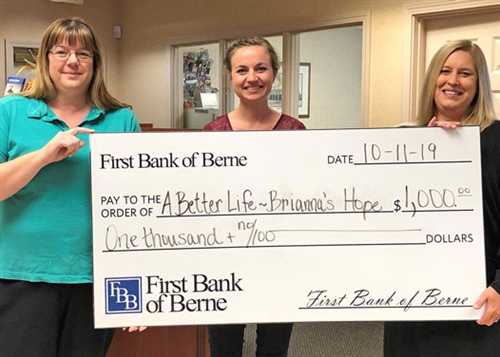 First Bank of Berne donates to A Better Life - Brianna’s Hope
